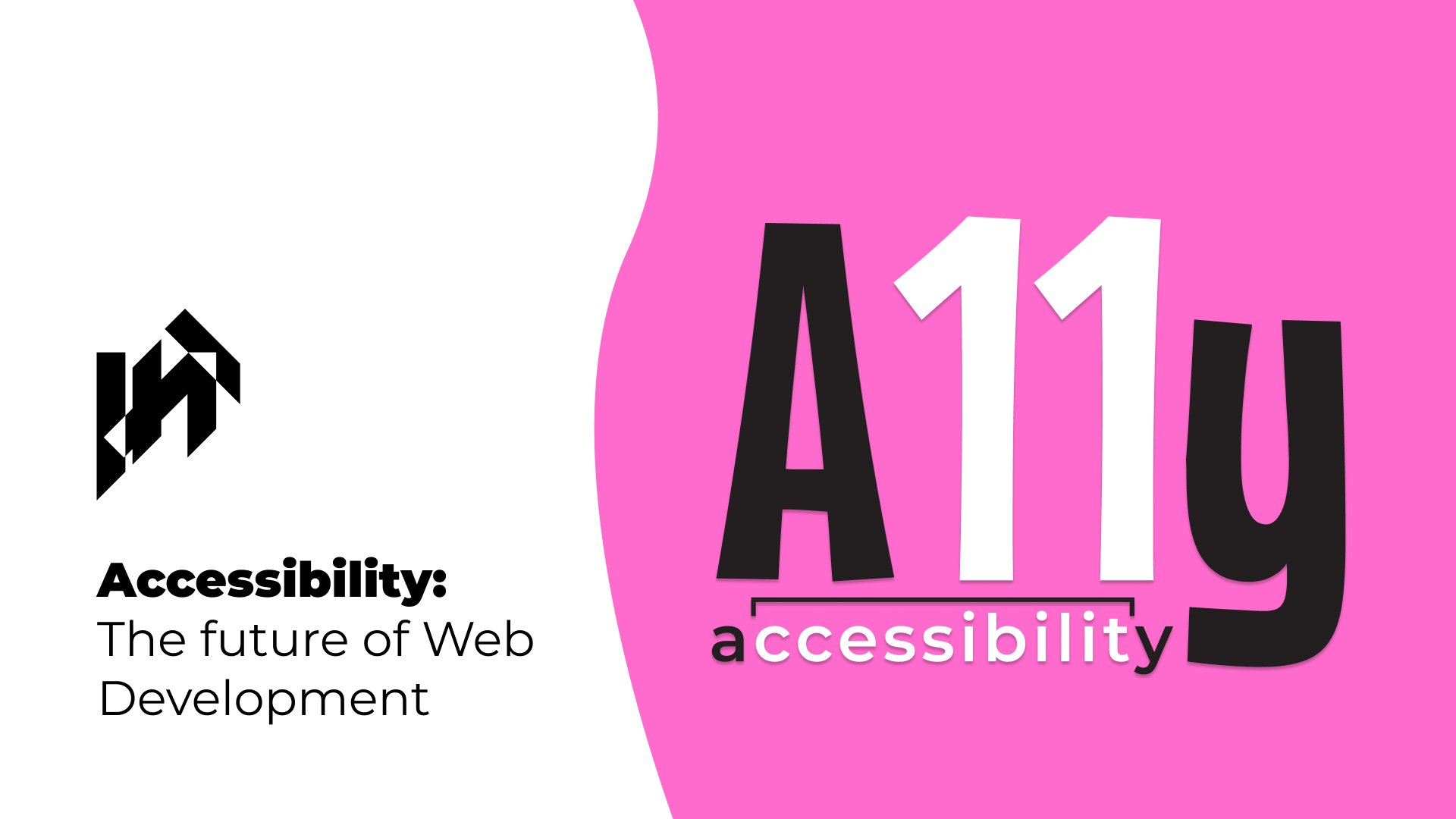 Image of Accessibility: The future of Web Development